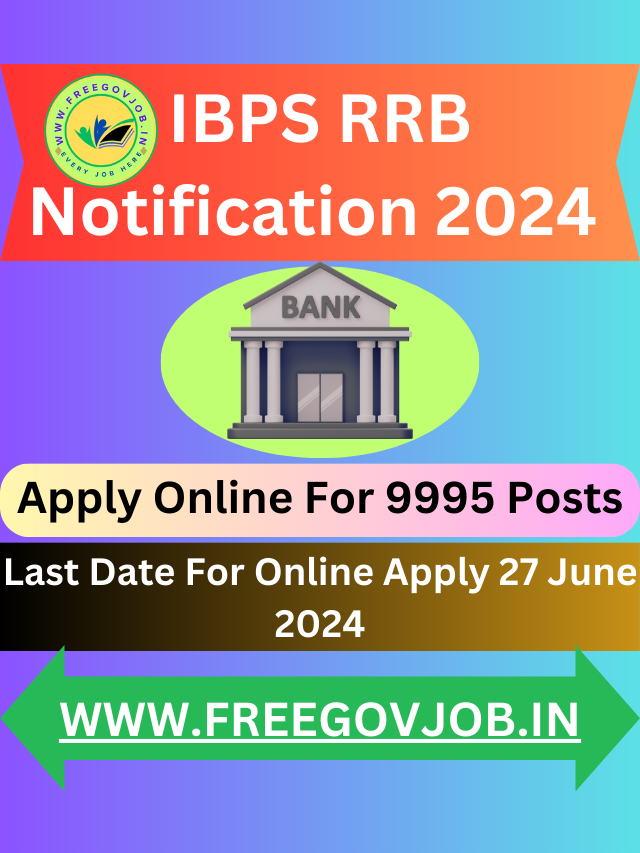 IBPS RRB Notification 2024